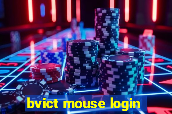 bvict mouse login