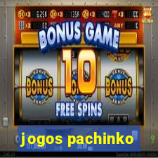 jogos pachinko