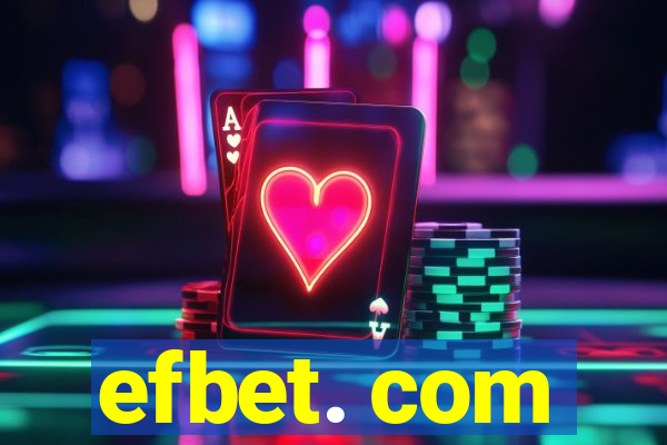 efbet. com