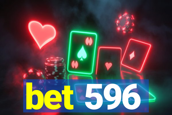 bet 596