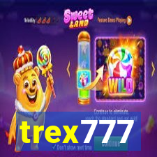 trex777