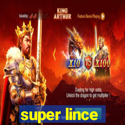 super lince