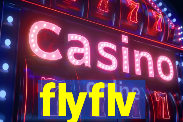 flyflv