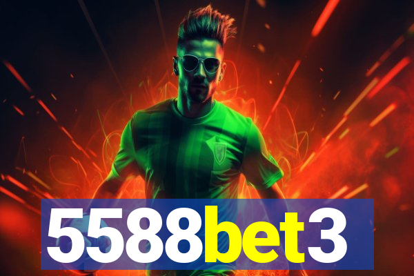 5588bet3