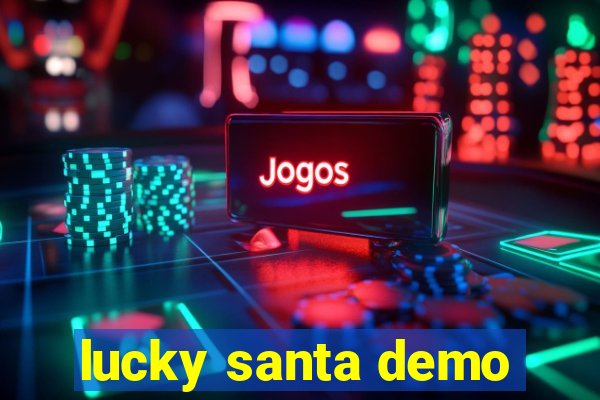 lucky santa demo