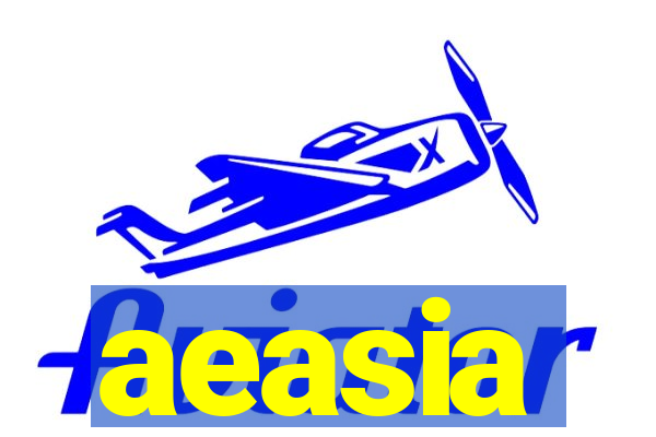 aeasia