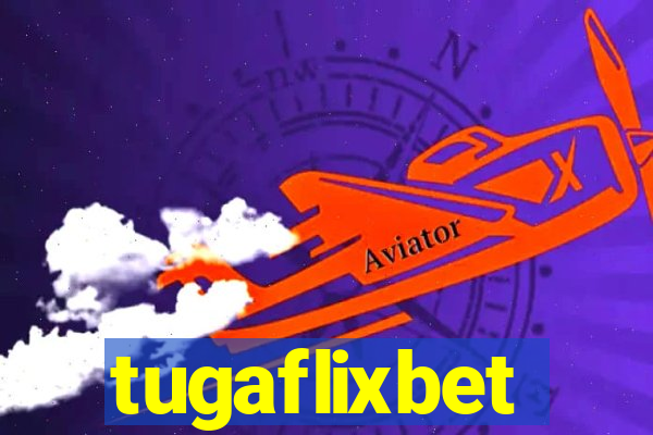 tugaflixbet