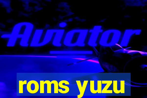 roms yuzu