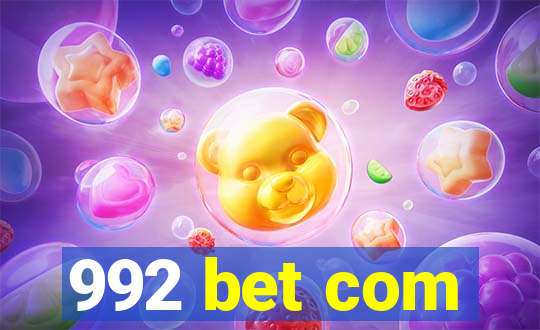 992 bet com