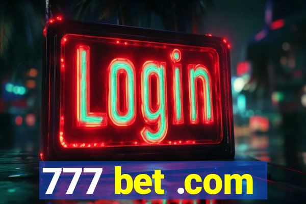 777 bet .com