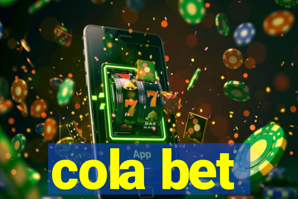 cola bet