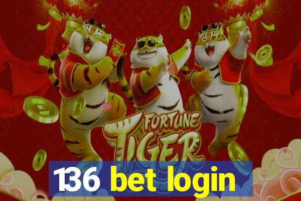 136 bet login