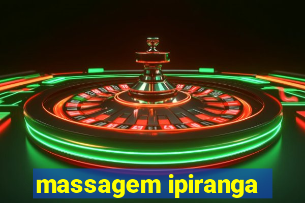 massagem ipiranga