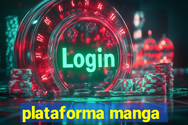 plataforma manga