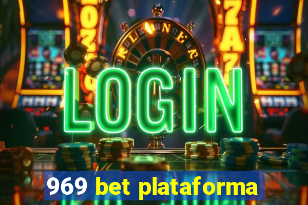 969 bet plataforma