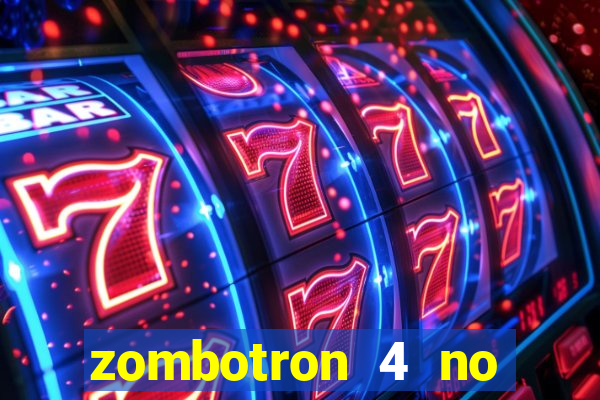 zombotron 4 no click jogos