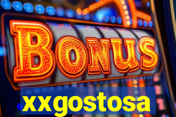 xxgostosa