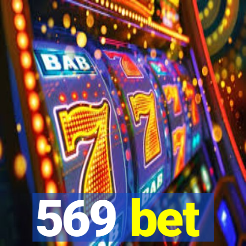 569 bet