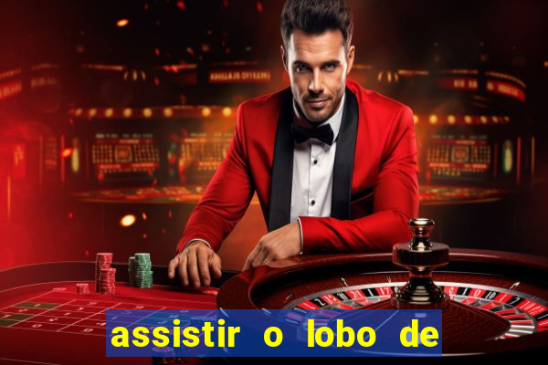 assistir o lobo de wall street