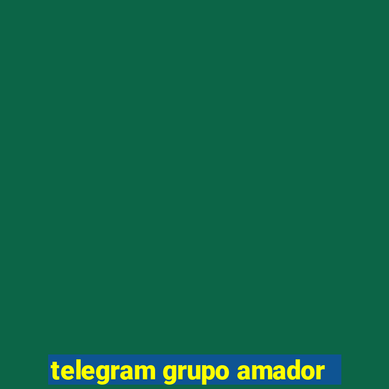 telegram grupo amador