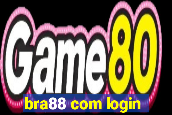 bra88 com login