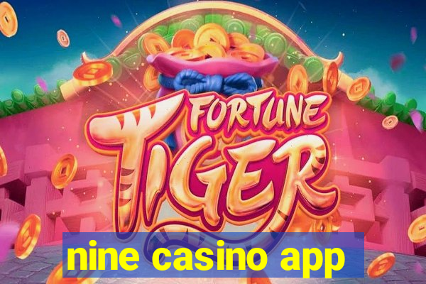 nine casino app