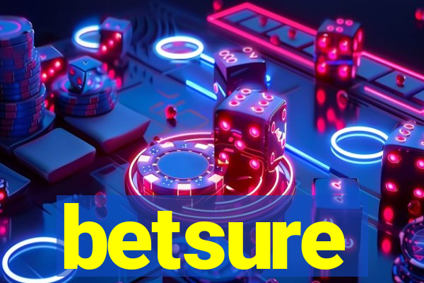 betsure