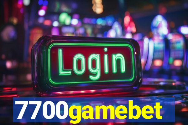 7700gamebet