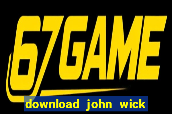 download john wick de volta ao jogo