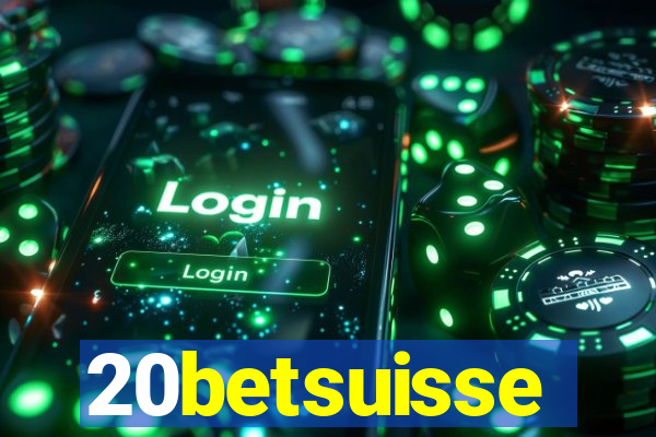 20betsuisse