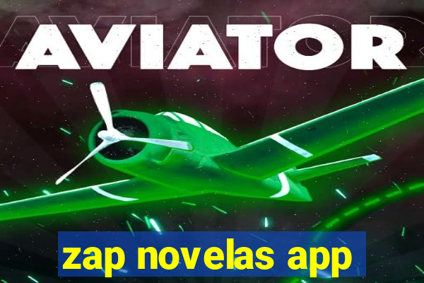 zap novelas app