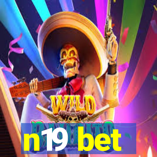 n19 bet