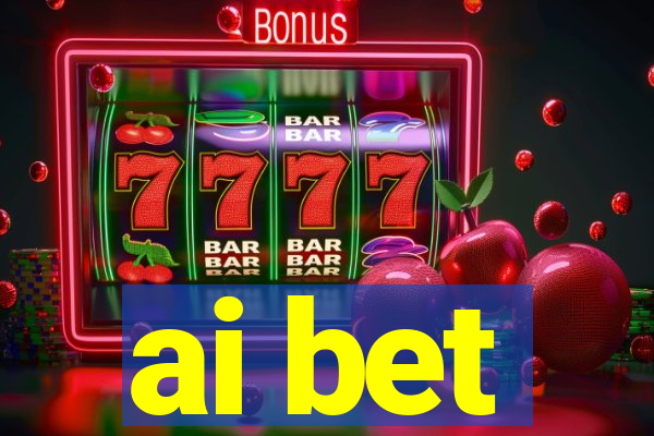 ai bet