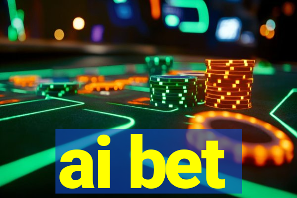 ai bet