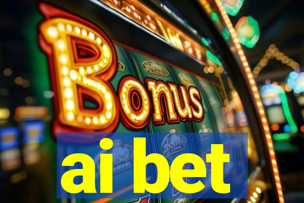 ai bet