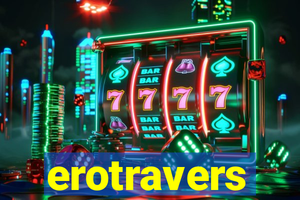 erotravers