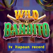 tv itapoan record bahia ao vivo online