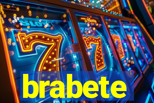 brabete