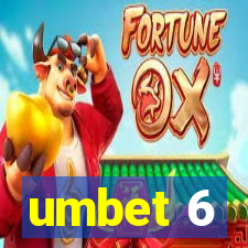 umbet 6