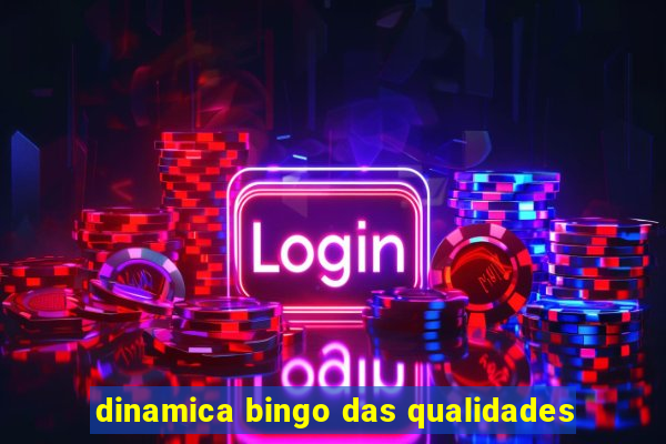 dinamica bingo das qualidades