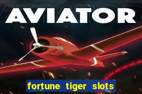 fortune tiger slots vip 3