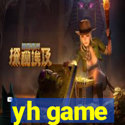 yh game