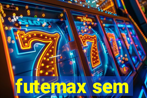 futemax sem