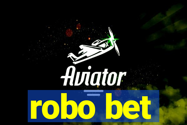 robo bet