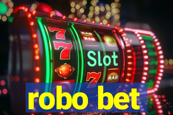 robo bet