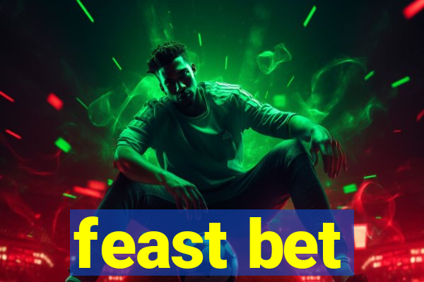 feast bet