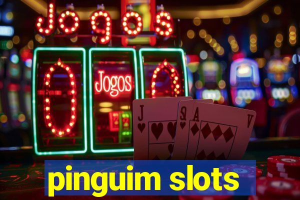 pinguim slots