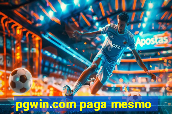 pgwin.com paga mesmo