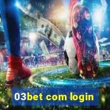 03bet com login