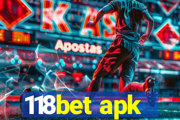 118bet apk